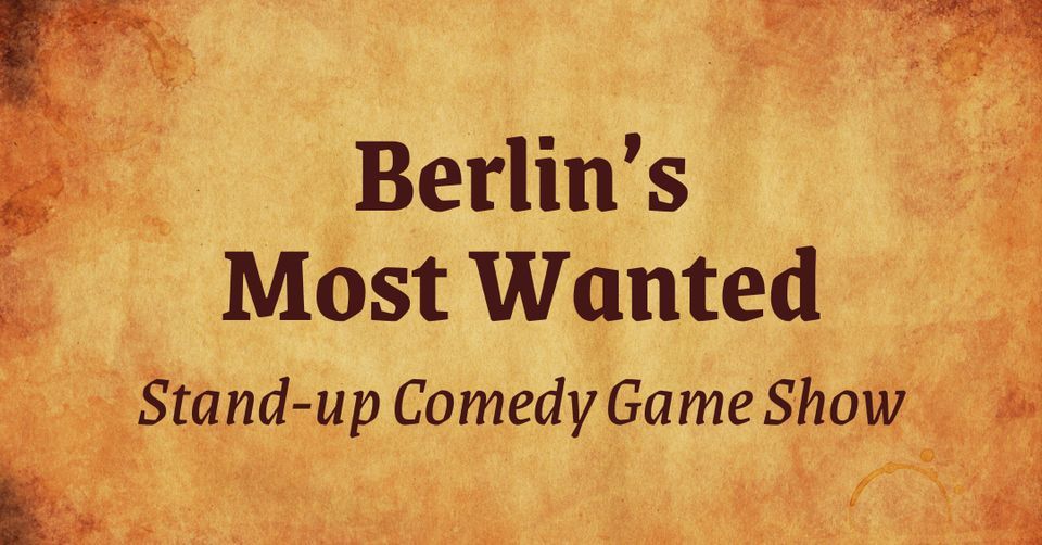 Berlin's Most Wanted: English Stand Up Comedy Game Show in an Art Gallery ?