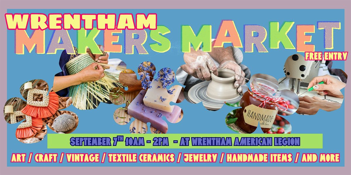 october Wrentham Makers Market 2025