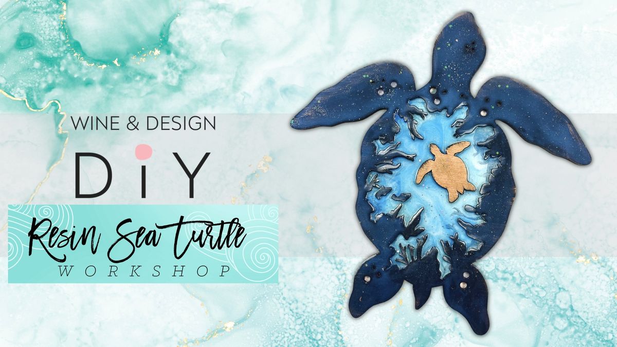 SOLD OUT| NEW! RESIN SEA TURTLE SILHOUETTE WORKSHOP 