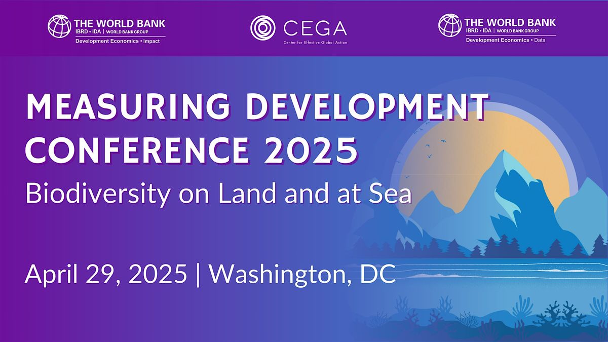 Measuring Development 2025: Biodiversity on Land and at Sea (In Person)