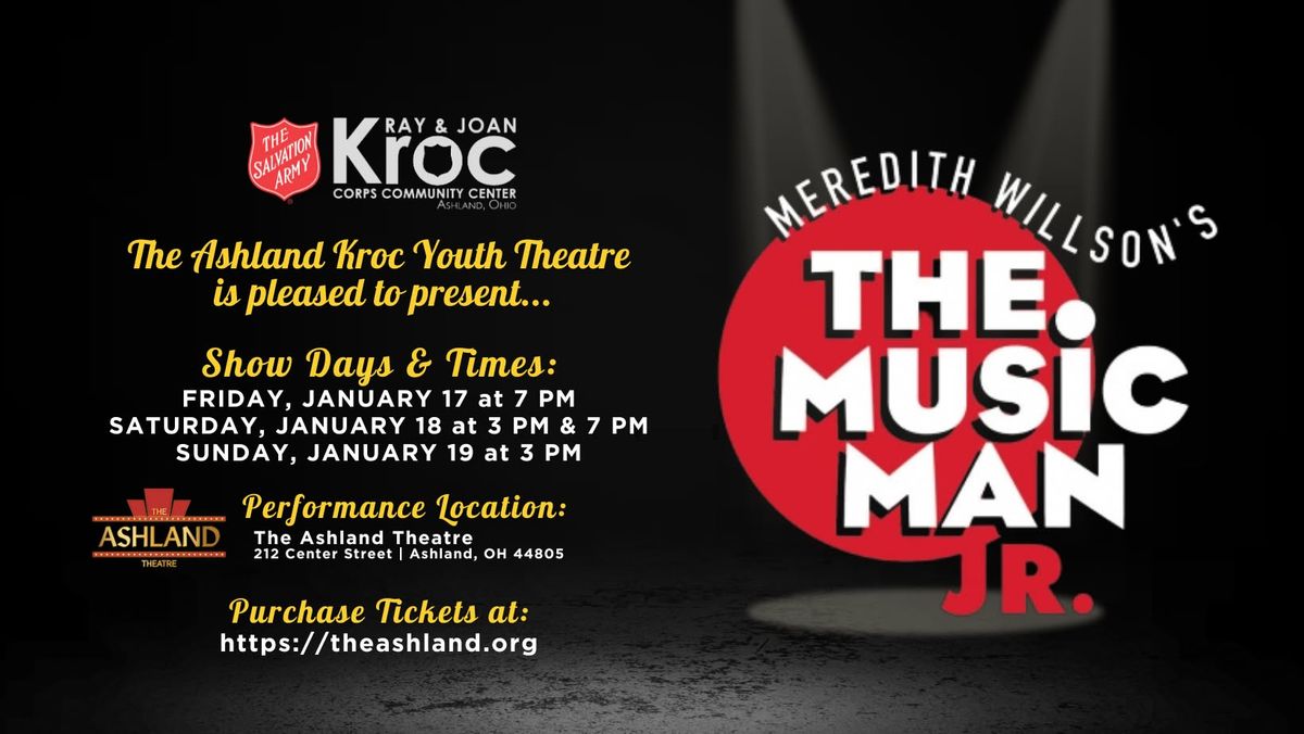 The Music Man Jr. - Presented by The Ashland Kroc Youth Theatre