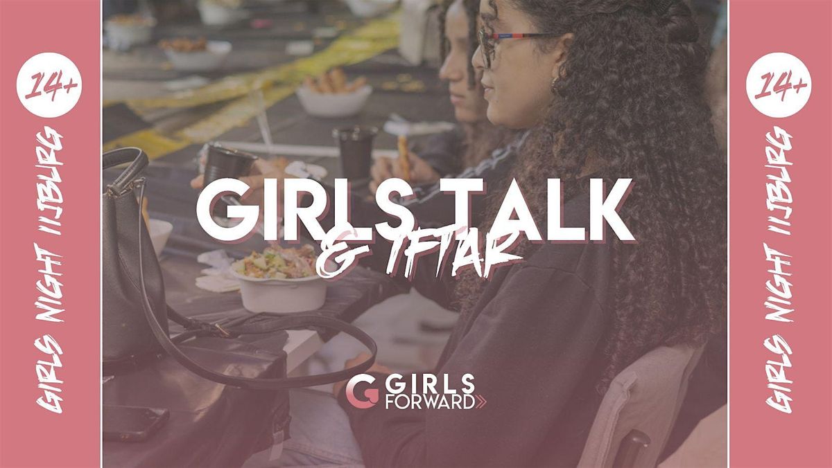 Girls Night - 14+ | 27 maart | Girls Talk & Iftar