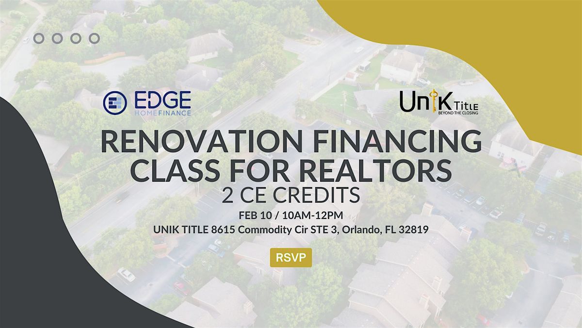 2CE - Renovation Financing Class for Realtors