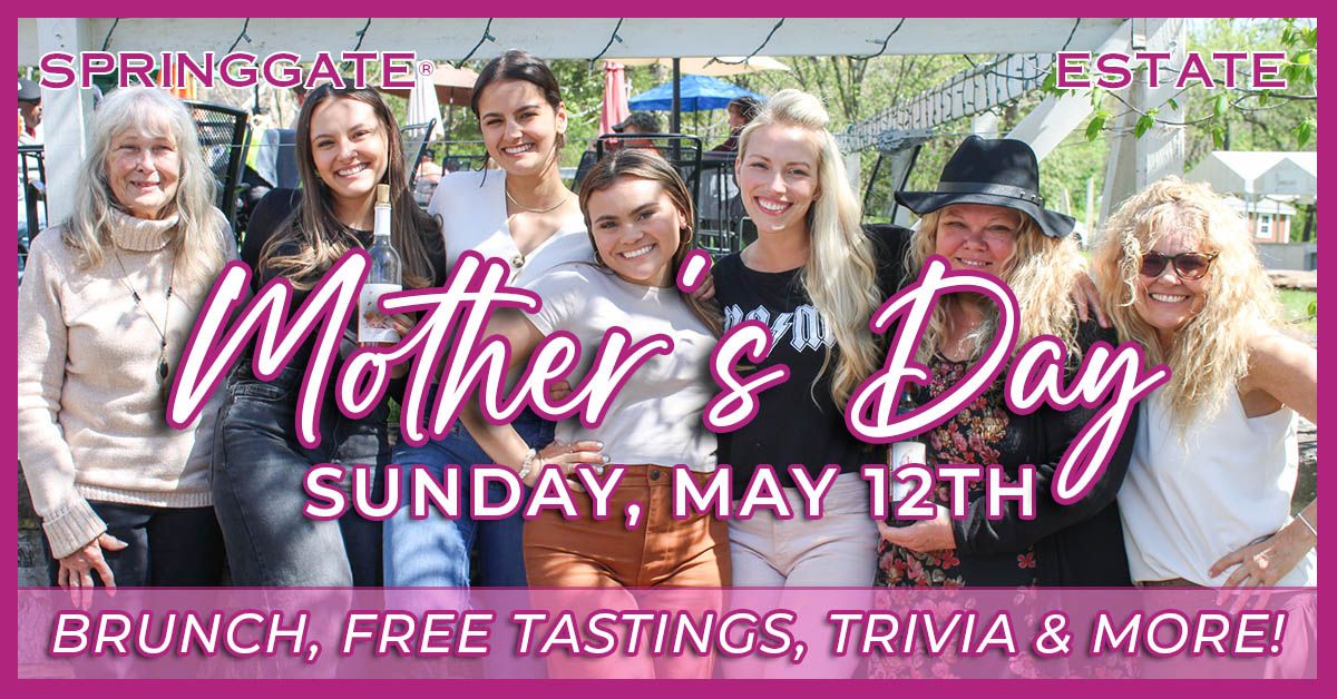 Mother's Day at SpringGate