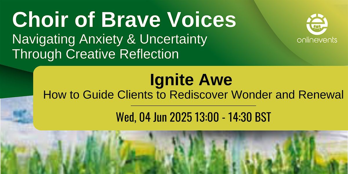 Ignite Awe: How to Guide Clients to Rediscover Wonder and Renewal