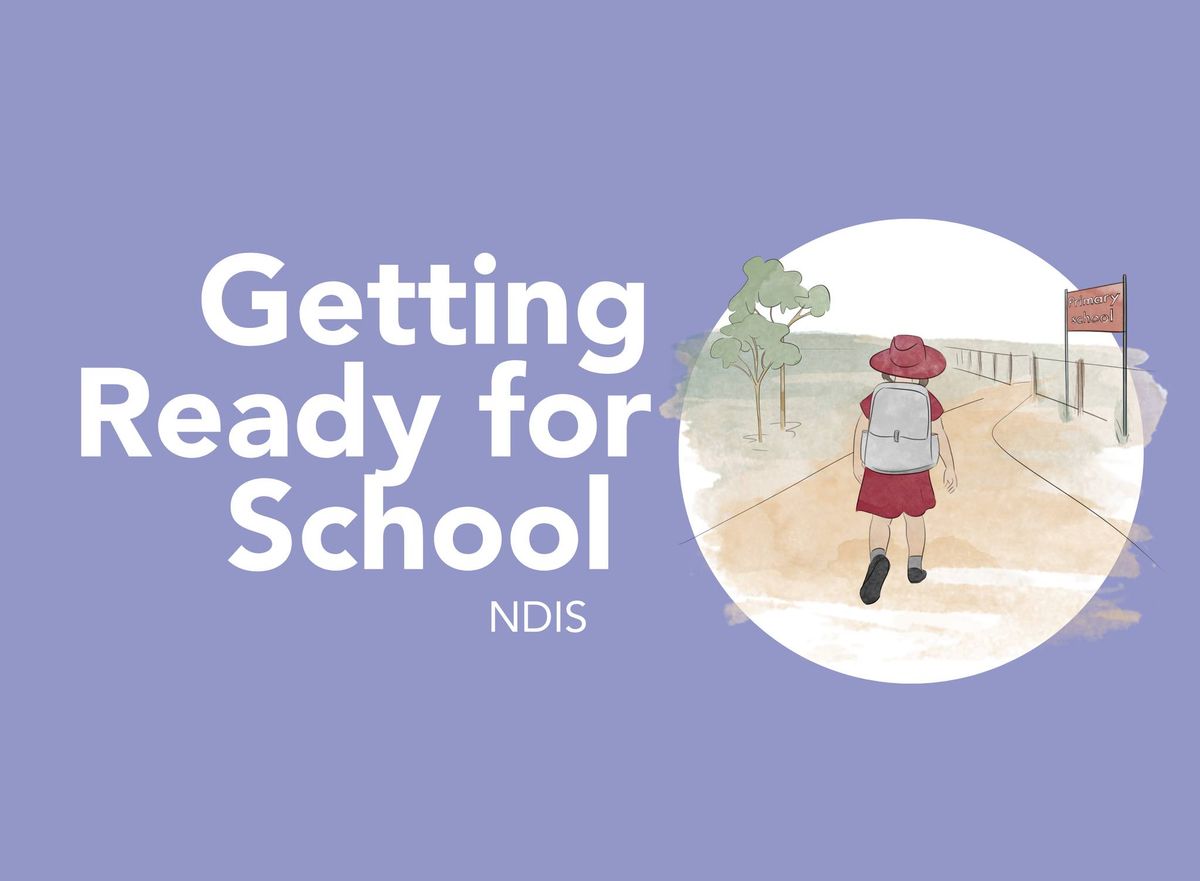 Getting Ready for School \u2022 School holiday program