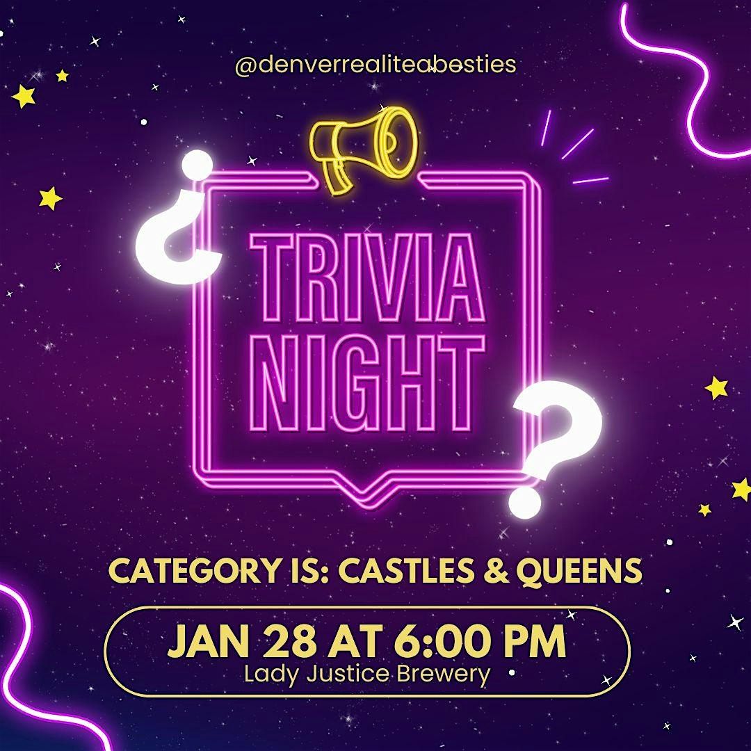 Trivia Night- Castles and Queens