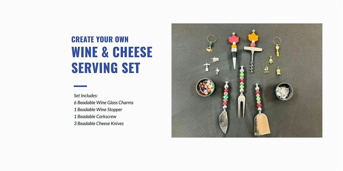 Wine & Cheese Set Workshop