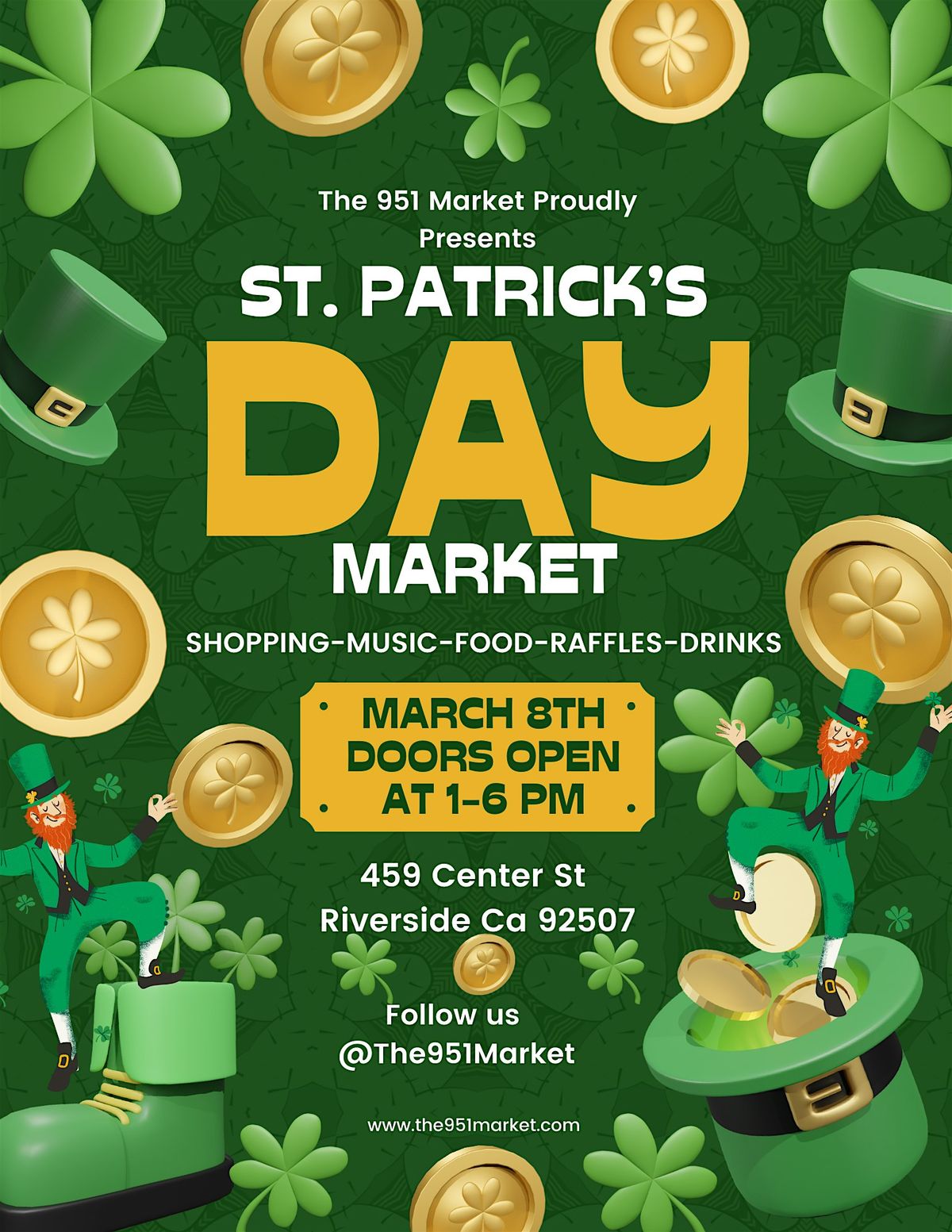 The 951 Market Present St Patrick Day Market