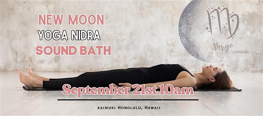 New Moon Yoga Nidra Sound Bath