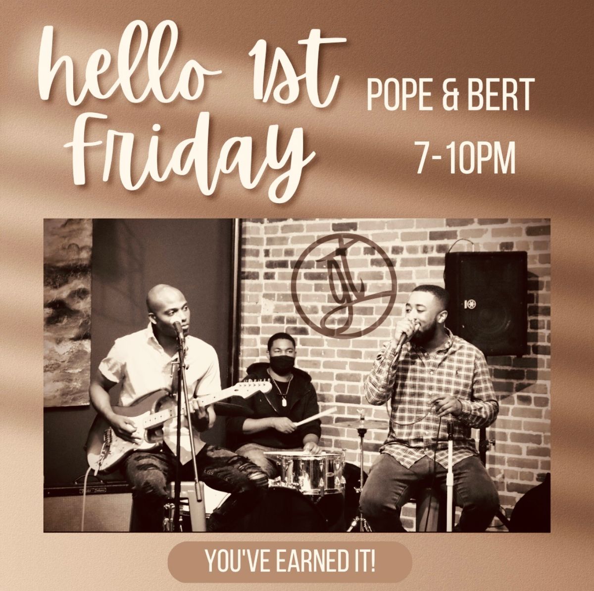 First Friday w\/Pope & Bert! 