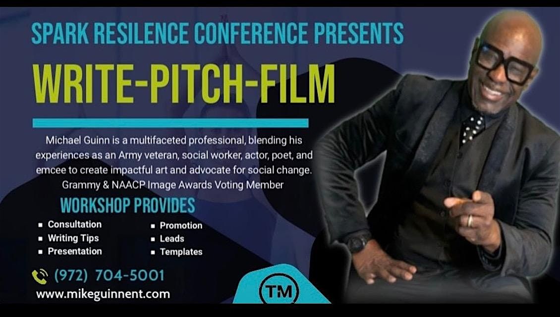 SPARK RESILENCE CONFERENCE PRESENTS WRITE-PITCH-FILM