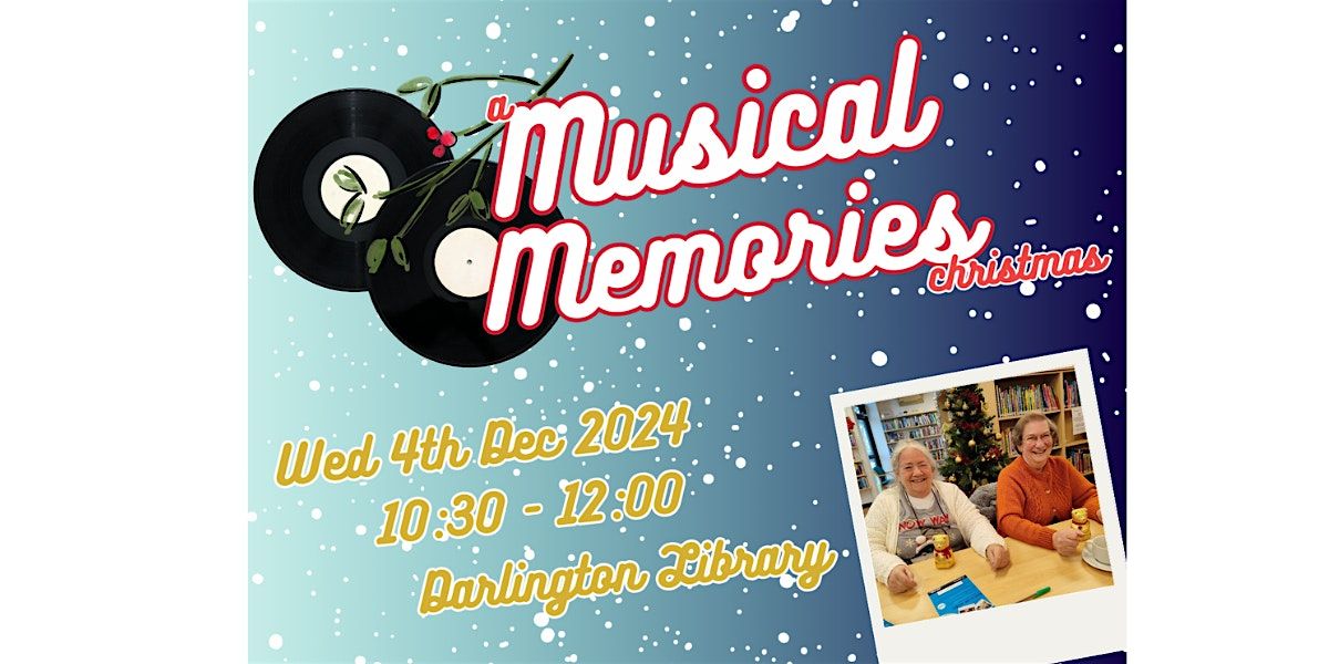 Darlington Library: Musical Memories Christmas Concert