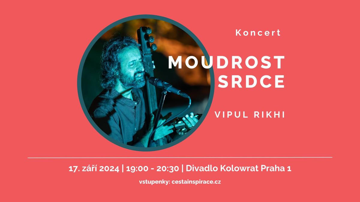 MOUDROST SRDCE - Vipul Rikhi