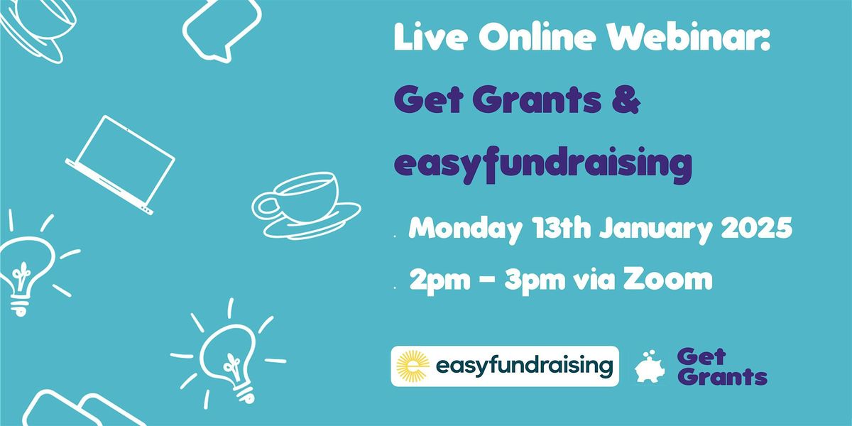 FREE Get Grants & easyfundraising Webinar