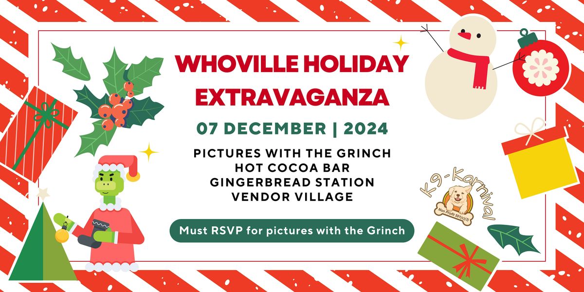 Whoville Holiday Extravaganza