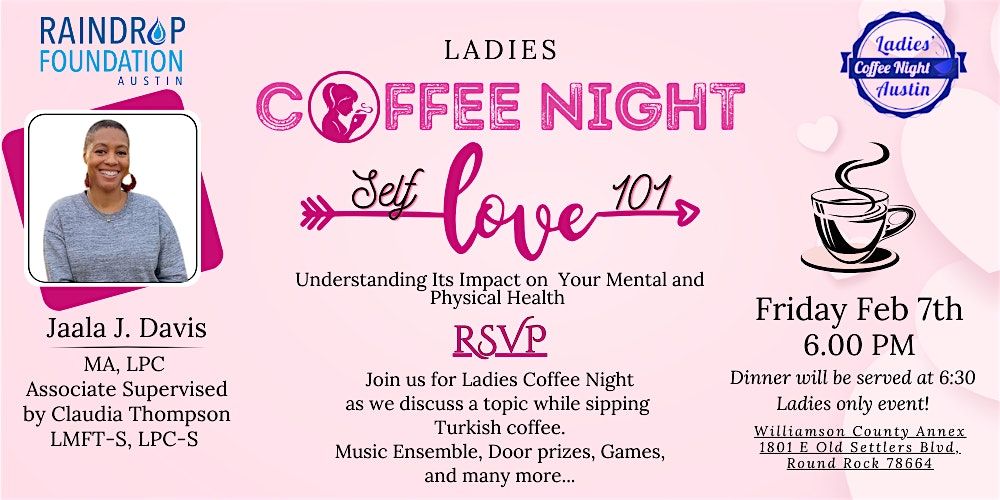 Ladies Coffee Night - Self Love 101