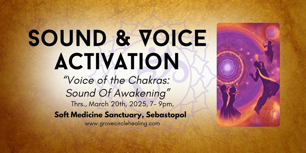 Sound & Voice Activation: "Sound Of Awakening"