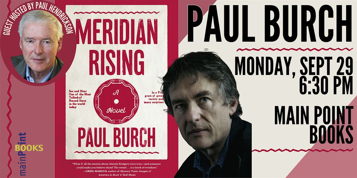 Paul Burch, "Meridian Rising"