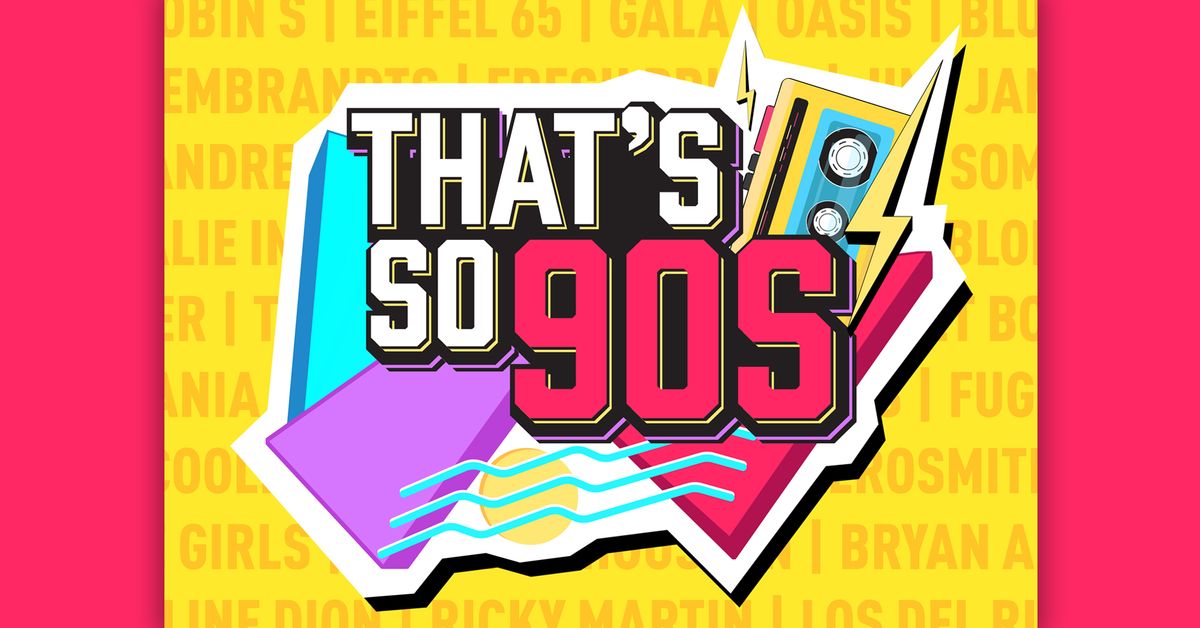 That's So 90's