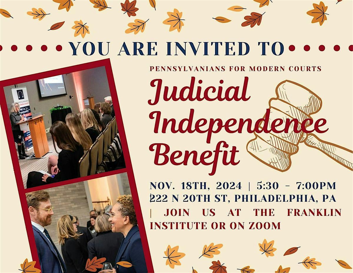 Pennsylvanians for Modern Courts -- Judicial Independence Benefit