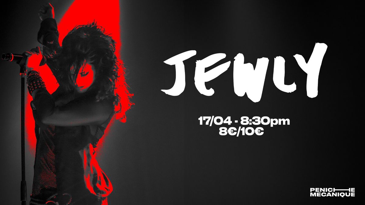 JEWLY (live) \u2022 Peniche Mecanique Strasbourg