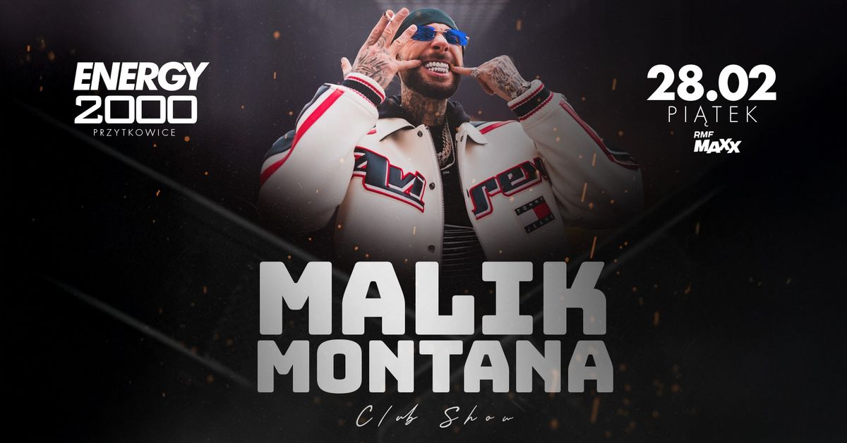 MALIK MONTANA \u2606 CLUB SHOW \u2606 OSTATKI 2025