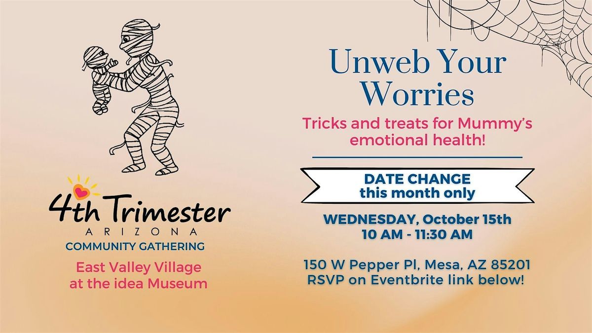 4th Trimester East Valley Village at the idea Museum *DATE CHANGE*