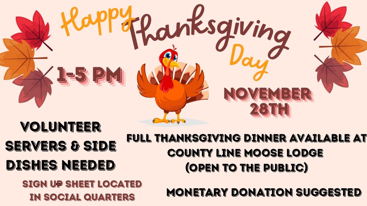 Thanksgiving at County Line Moose Lodge