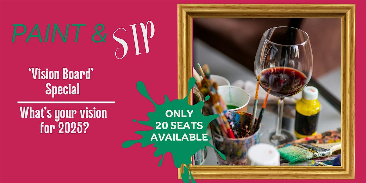 January 'Vision Board' Paint & Sip!