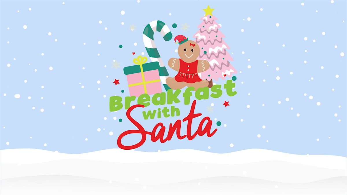 Breakfast with Santa 2024