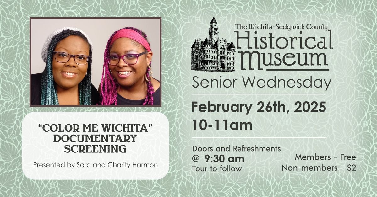 Senior Wednesday - "Color Me Wichita" Documentary Screening