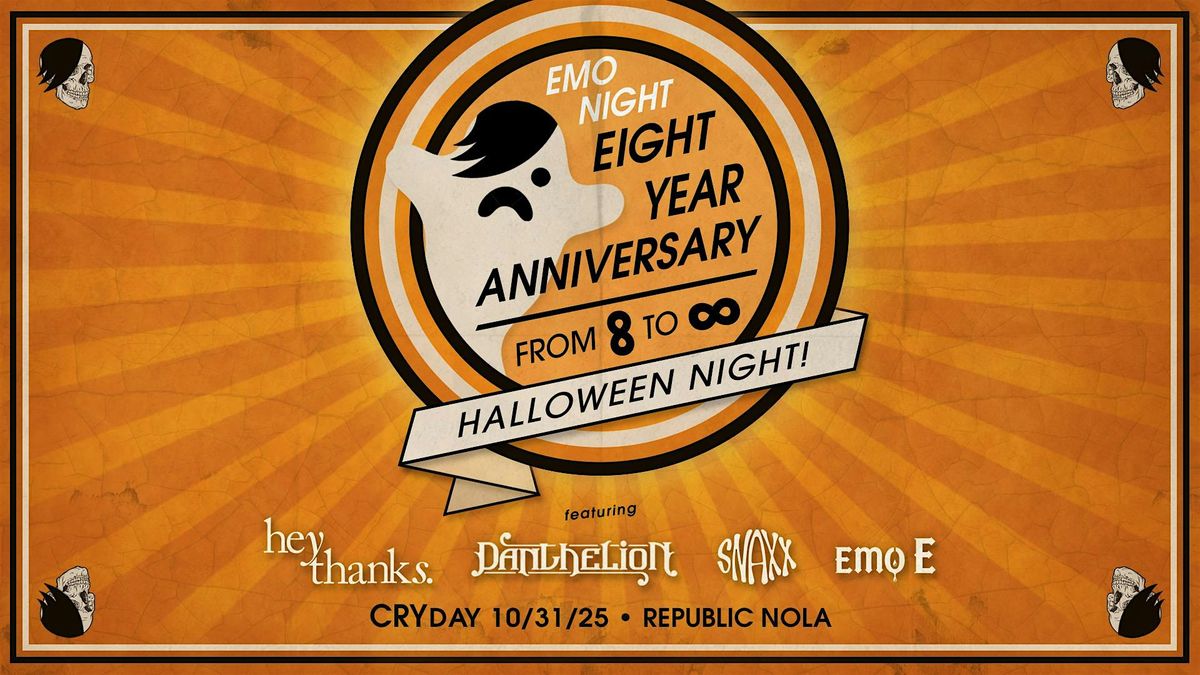EMO NIGHT  EIGHT YEAR ANNIVERSARY