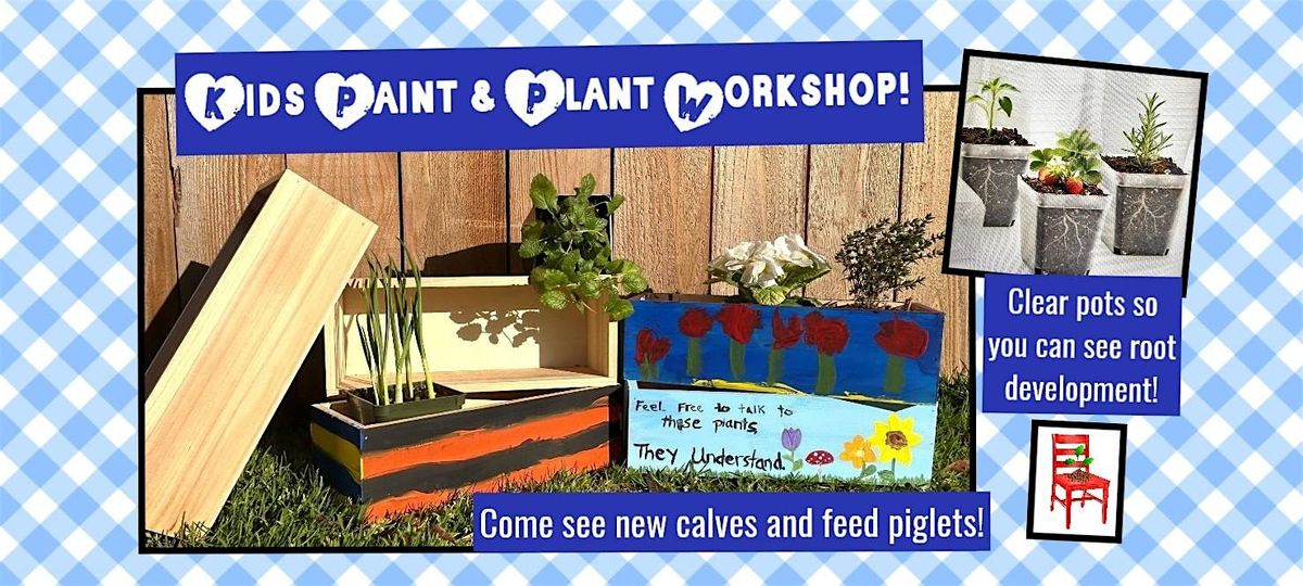 Kids Paint & Plant Workshop