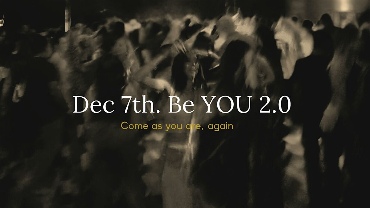 Be YOU 2.0 night event