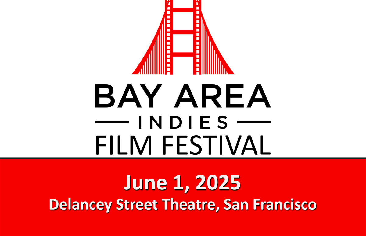 Bay Area Indies Film Festival 2025