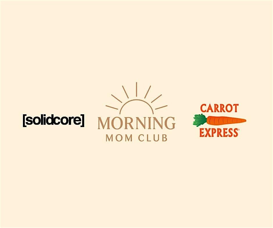 Morning Mom Club x Solidcore Las Olas