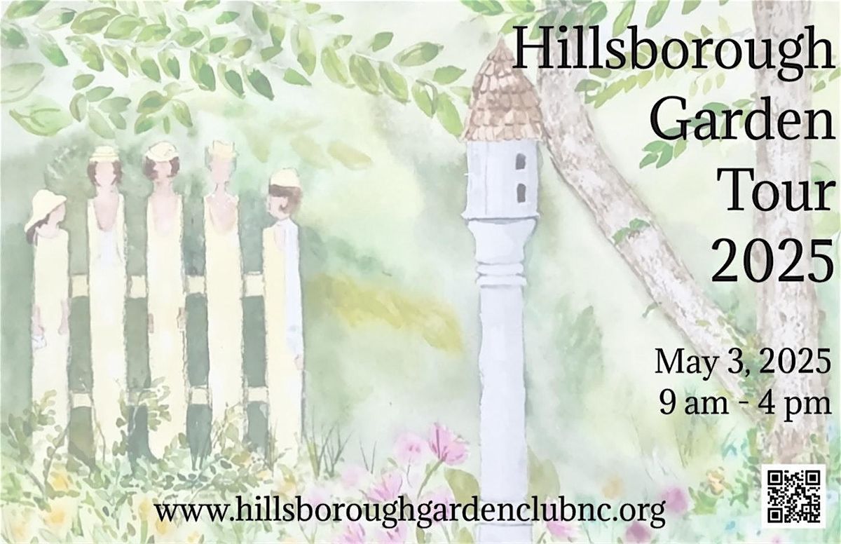 Hillsborough Garden Tour 2025