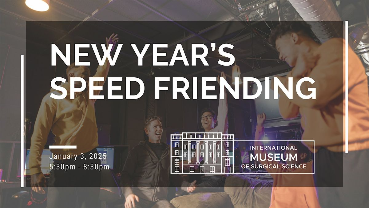 New Year\u2019s Speed Friending