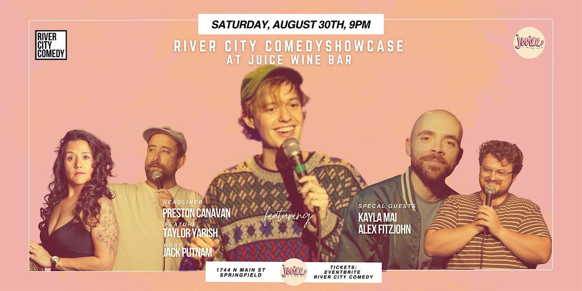 River City Comedy Showcase at Juice Wine Bar