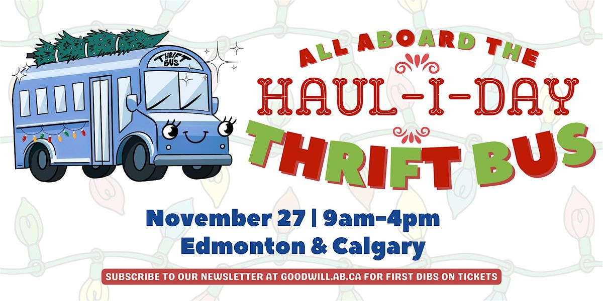 Goodwill Thrift Party Bus | CALGARY