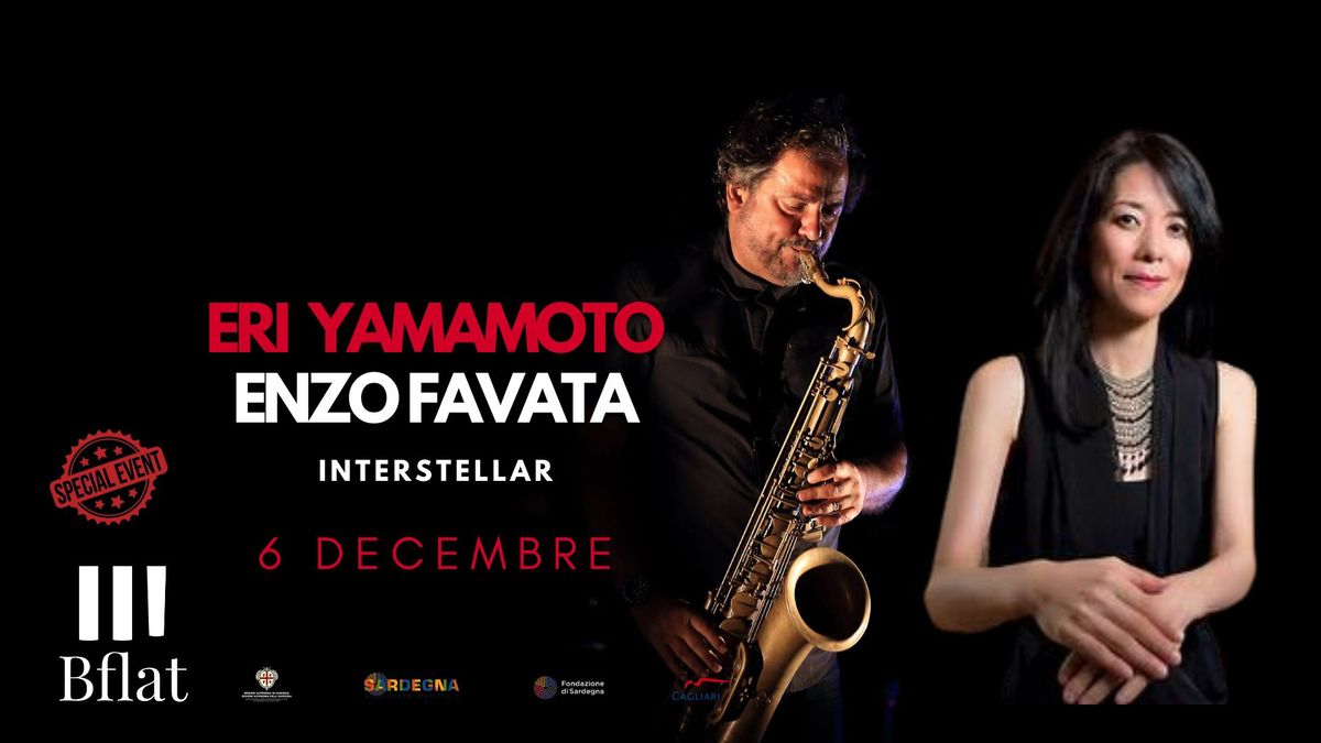   Eri Yamamoto & Enzo Favata ***Special Event***