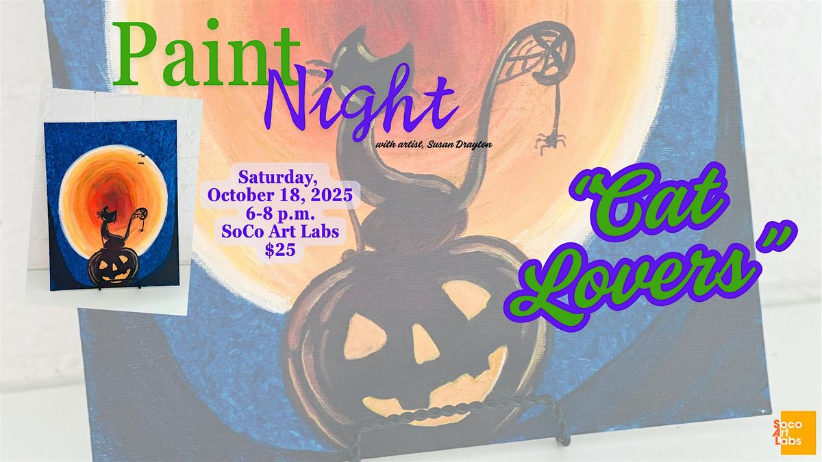 Cat Lovers Paint Night with artist, Susan Drayton