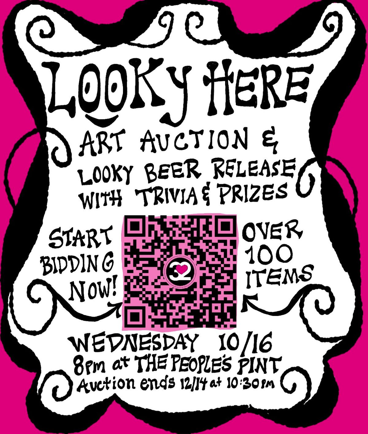 Art Auction Opening \/ Looky Beer Release \/ Trivia