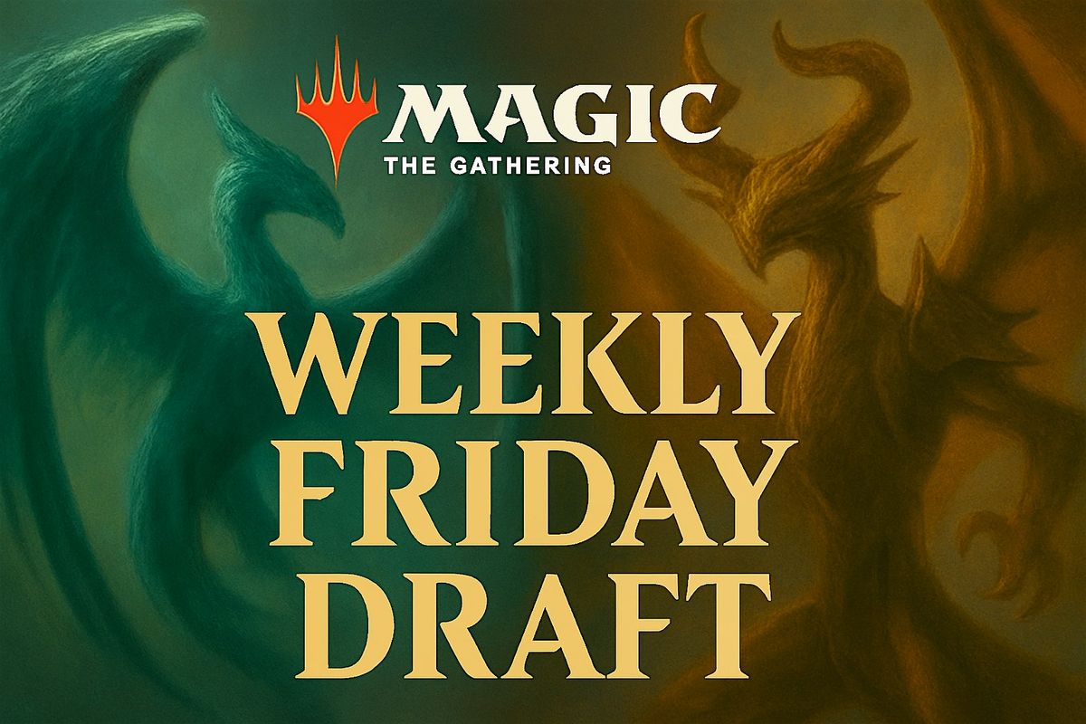 Friday Night Magic Draft