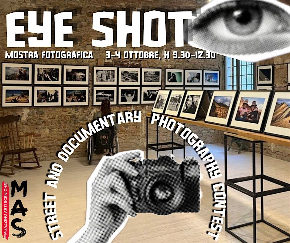 MOSTRA FOTOGRAFICA \u2013 EYESHOT