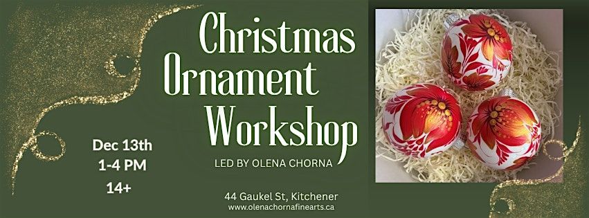 Christmas Ornament Painting Workshop with Olena Chorna