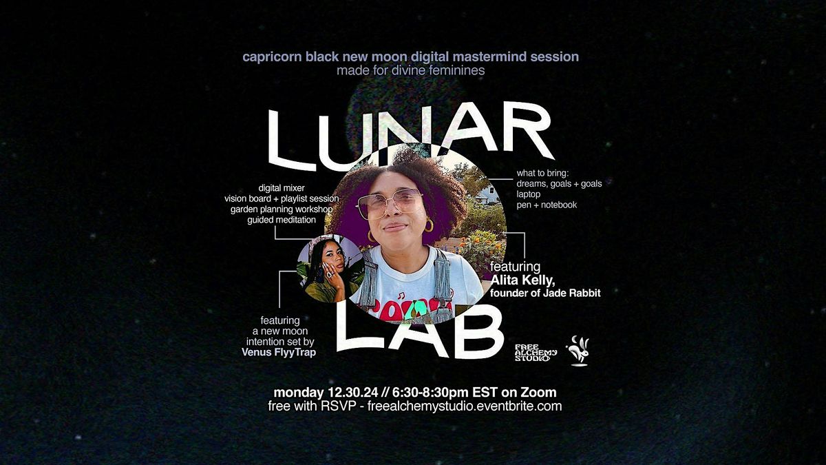 Free Alchemy presents Lunar Lab: Black Moon in Capricorn with Jade Rabbit