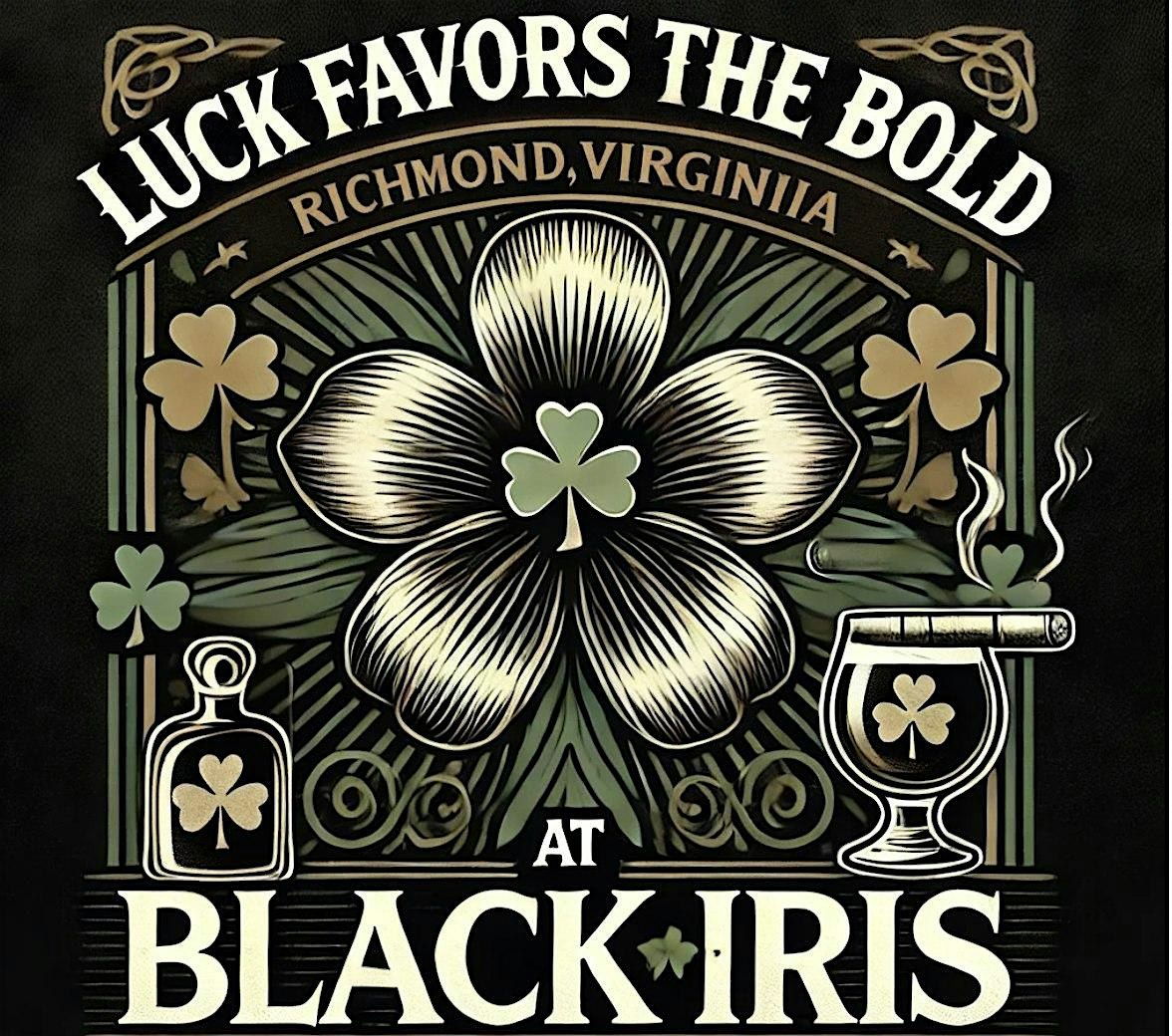 St Paddy's "Day" Bar Crawl with Black Iris!  March 17th Starting at 3:00pm!