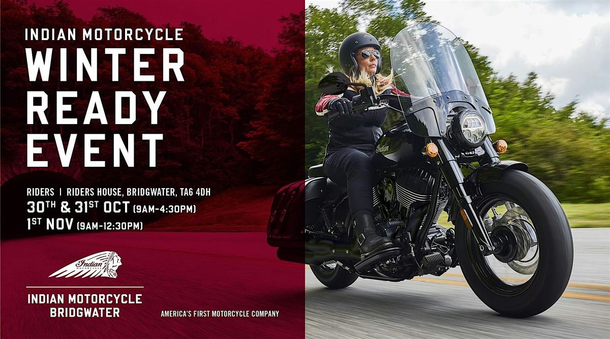 Indian Motorcycle Bridgwater  Winter Ready Event